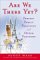 Are We There Yet? : Perfect Family Vacations and Other Fantasies cover