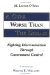 A Cure Worse Than the Disease : Fighting Discrimination Through Government Control cover