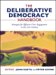 The Deliberative Democracy Handbook : Strategies For Effective Civic Engagement In The Twenty-First Century cover