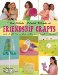 The Girls' World Book Of Friendship Crafts : Cool Stuff To Make With Your Best Friends cover