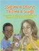Sing Me a Story! Tell Me a Song! : Creative Thematic Activities for Teachers of Young Children cover