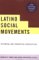 Latino Social Movements : Historical and Theoretical Perspectives  A New Political Science Reader cover