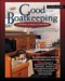 Good Boatkeeping : 2,700 Ways to Improve Life Afloat cover