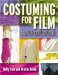 Costuming For Film : The Art And The Craft cover