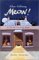 Meow : A Lift the Cat-Flap Book cover
