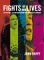 Fights of Our Lives : Elections, Leadership and the Making of Canada cover