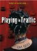 Playing in Traffic cover
