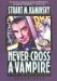  Never-Cross-a-Vampire: Library Edition