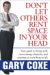 Don't Let Others Rent Space in Your Head : Your Guide to Living Well, Overcoming Obstacles, and Winning at Everything in Life cover