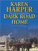 Dark Road Home cover