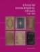English Bookbinding Styles 1450 - 1800 : A Handbook cover