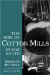 The Rise of Cotton Mills in the South cover