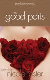 The Good Parts : Pure Lesbian Erotica [Click for larger image]