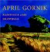 April Gornik : Paintings and Drawings cover