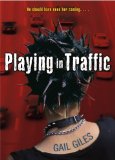 Playing in Traffic [Click for larger image]