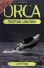 Orca : The Whale Called Killer cover