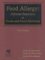 Food Allergy : Adverse Reactions to Food and Food Additives cover