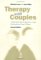  Therapy With Couples: A Behavioural-Systems Approach to Couple Relationship and Sexual Problems
