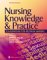 Nursing Knowledge & Practice : Foundations for Decision Making cover