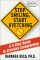 Stop Smiling, Start Kvetching : A 5-Step Guide to Creative Complaining cover