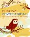 Personal Power Animals : For Guidance, Protection And Healing cover