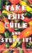 Take This Chile and Stuff It cover