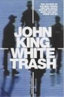 White Trash [Click for larger image]