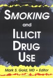 Smoking and Illicit Drug Use [Click for larger image]