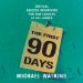 The First 90 Days : Critical Success Strategies for New Leaders at All Levels cover