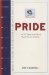 Pride : How Hospitality and Humility Overcome the First Deadly Sin cover