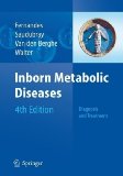 Inborn Metabolic Diseases : Diagnosis And Treatment [Click for larger image]