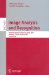Image Analysis and Recognition : 4th International Conference, ICIAR 2007, Montreal, Canada, August 22-24, 2007 Proceedings cover