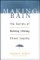 Making Rain: The Secrets of Building Lifelong Client Loyalty