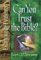 Can You Trust the Bible?