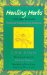 Healing Herbs of the Upper Rio Grande : Traditional Medicine of the Southwest cover