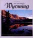 Wyoming : Wild & Beautiful cover