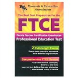 The Best Test Preparation for the Ftce : Florida Teacher Certification Examination-Professional Education Test [Click for larger image]