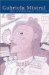 Gabriela Mistral : The Audacious Traveler cover