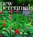 New Perennials : The Latest and Best Perennials cover