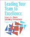 Leading Your Team to Excellence : How to Make Quality Decisions cover