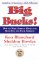 Big Bucks! : How to Make Serious Money for Both You and Your Company cover