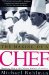 The Making of a Chef : Mastering Heat at the Culinary I cover