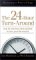The 24-Hour Turn-Around : Discovering the Power to Change cover