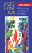 A Life-Giving Way : A Commentary on the Rule of St. Benedict cover