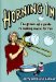 Horning in : The Grown-Up's Guide to Making Music for Fun cover