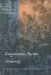 Enlightenment, Passion, Modernity : Historical Essays in European Thought and Culture cover