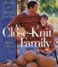 A Close-Knit Family : Sweaters for Everyone You Love cover
