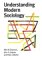 Understanding Modern Sociology cover