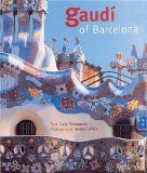 Gaudi of Barcelona [Click for larger image]