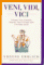 Veni, Vidi, Vici : Conquer Your Enemies, Impress Your Friends With Everday Latin  A Hudson Group Book cover